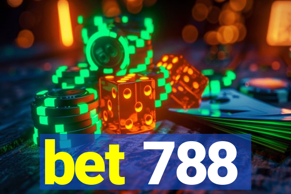 bet 788